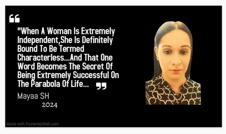 "When You Are Famous You Are Bound To Be Termed Characterless" | Mayaa SH